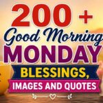 200-good-morning-monday-blessings-images-and-quotes