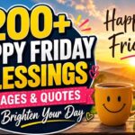 200-happy-friday-blessings-images-and-quotes-to-brighten-your-day