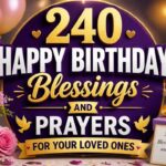 240-happy-birthday-blessings-and-prayers-for-your-loved-ones
