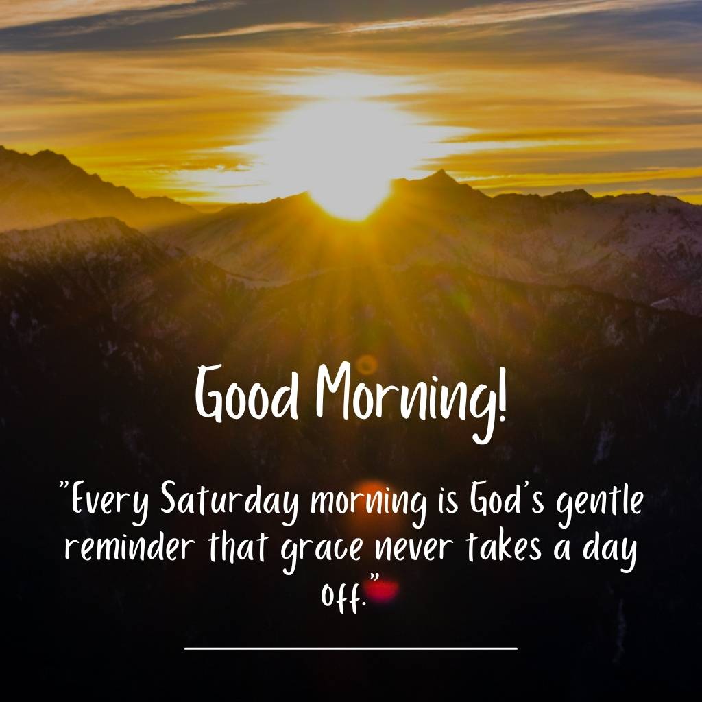 beautiful-good-morning-saturday-blessings-quotes