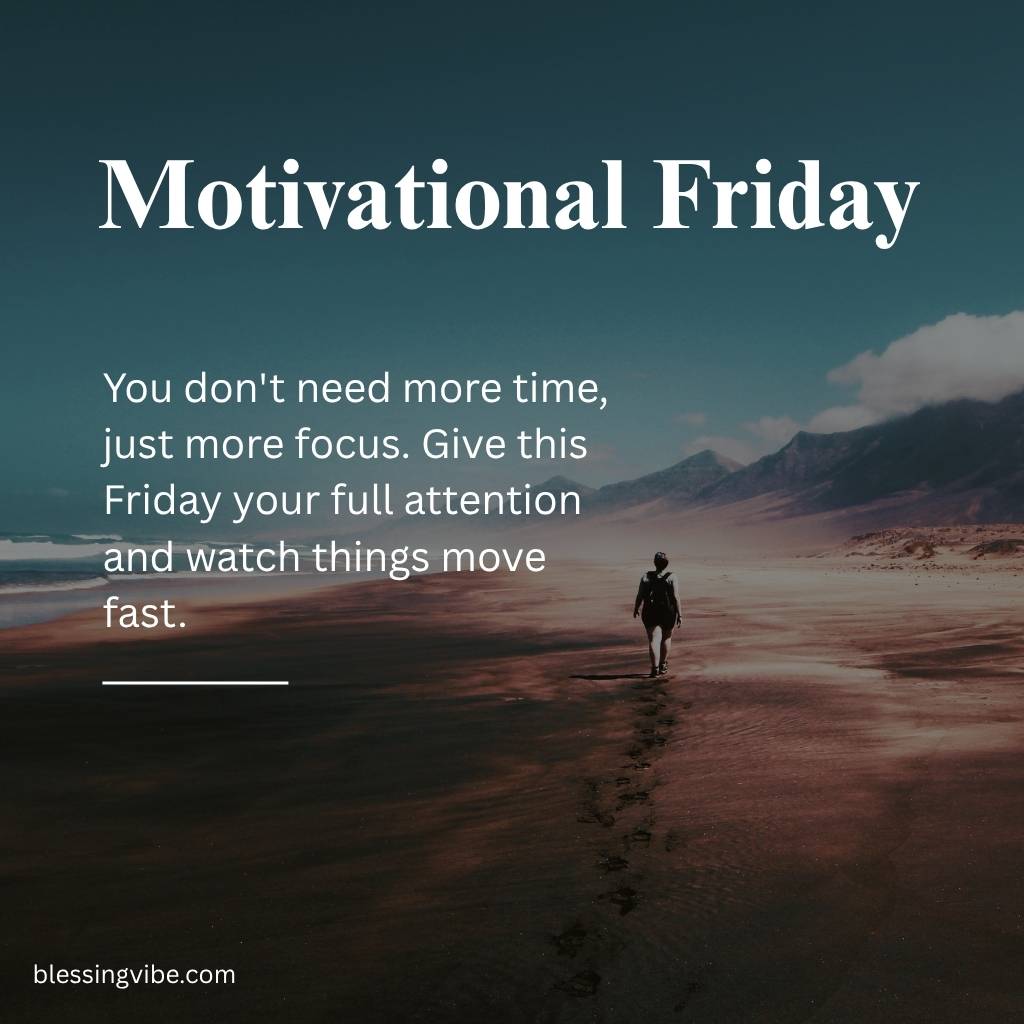 motivational-friday-blessings-for-the-final-push