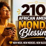 210-african-american-monday-blessings-quotes-and-images